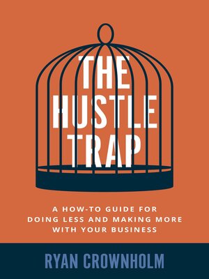 cover image of The Hustle Trap